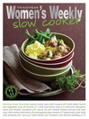 Slow Cooker (eBook): The Australian Women's Weekly